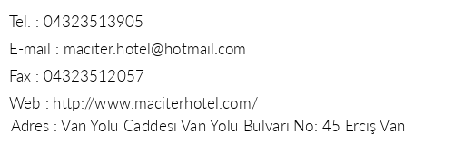 Maciter Hotel telefon numaralar, faks, e-mail, posta adresi ve iletiim bilgileri